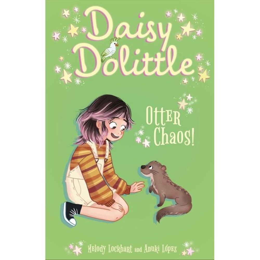 Daisy Dolittle: Otter Chaos! -- Lockhart